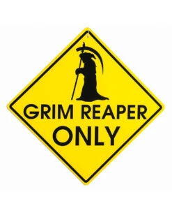 Grim Reaper Only Hinweisschild -Halloween Dekorations Geschäft grim reaper only warnschild dead end hinweisschild grim reaper only sign halloween deko 39082 01
