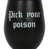 Wähle Dein Gift Weinglas -Halloween Dekorations Geschäft pick your poison weinglas pick your poison wine glass halloween homeware gothic homeware 53394 01